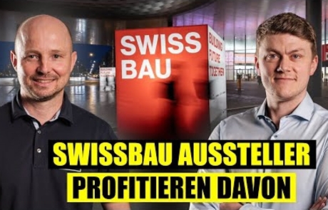 Swissbau 2026: Warum sich der Messeauftritt mehr denn je lohnt